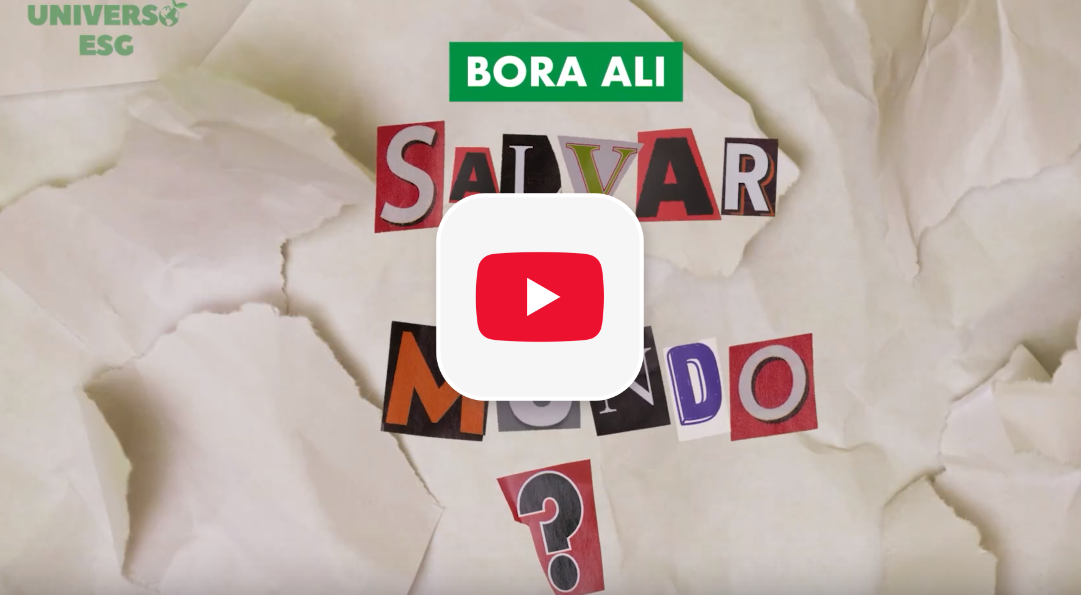 Vídeo: Bora salvar o mundo?